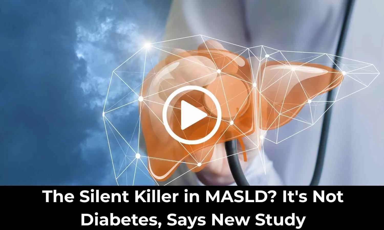 The Silent Killer in MASLD? It's Not Diabetes, Says New Study