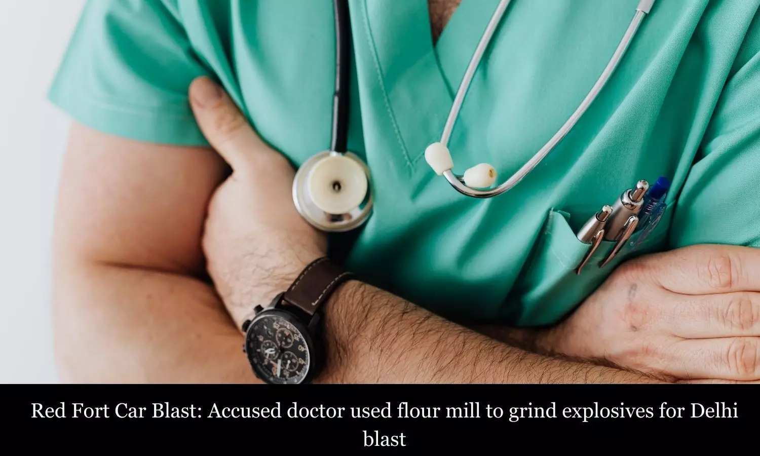 Red Fort Car Blast: Accused doctor used flour mill to grind explosives