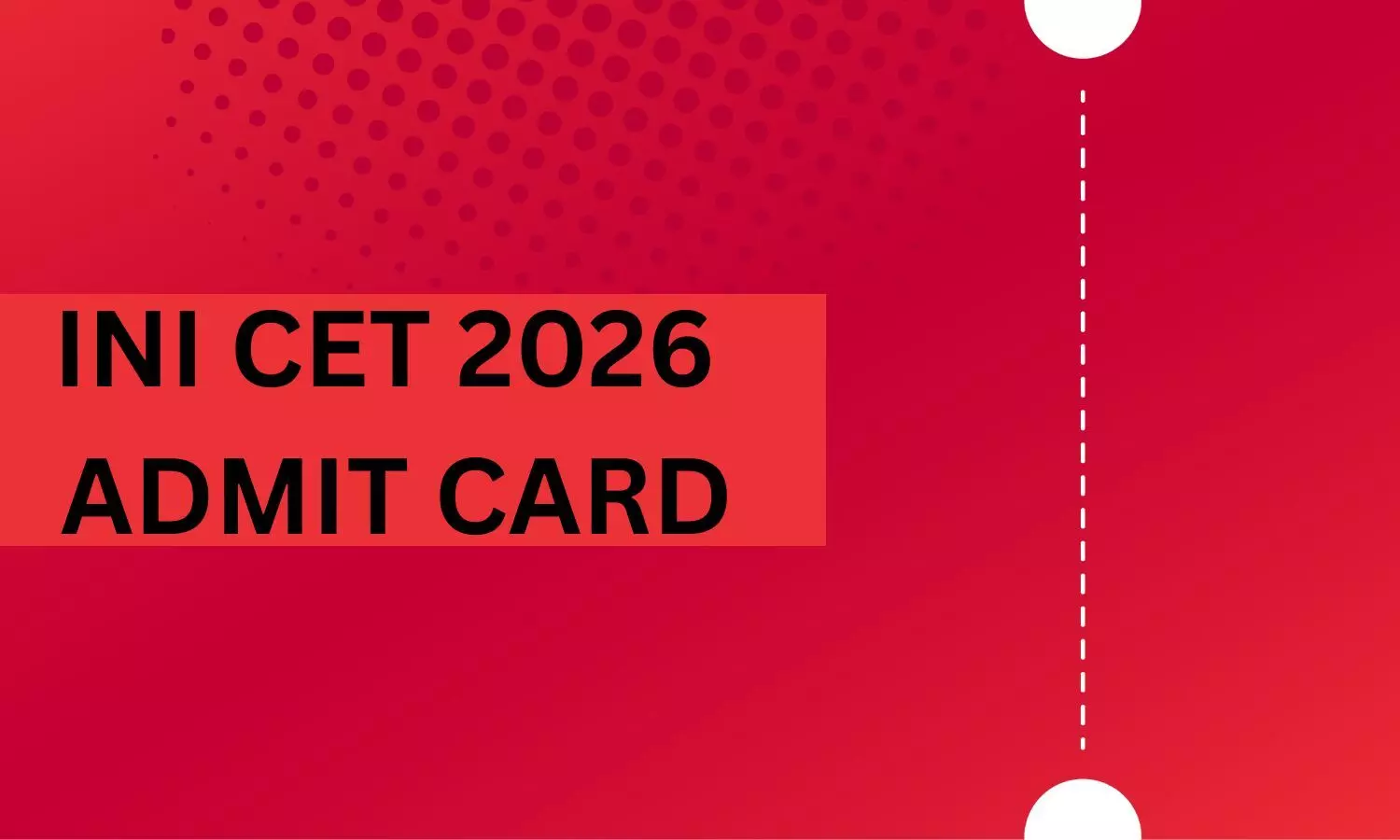 AIIMS INI CET January 2026 admit cards released