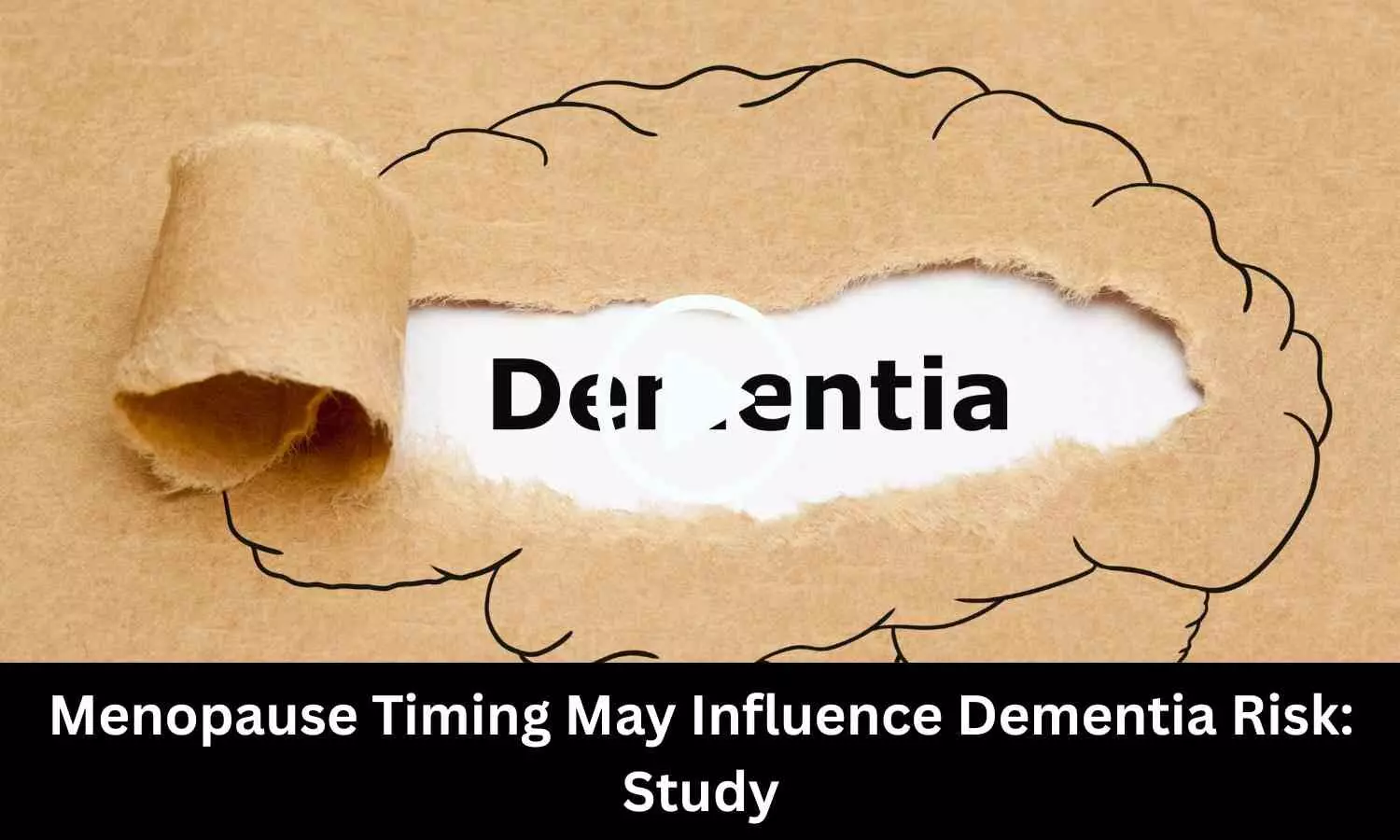 Menopause Timing May Influence Dementia Risk: Study Finds
