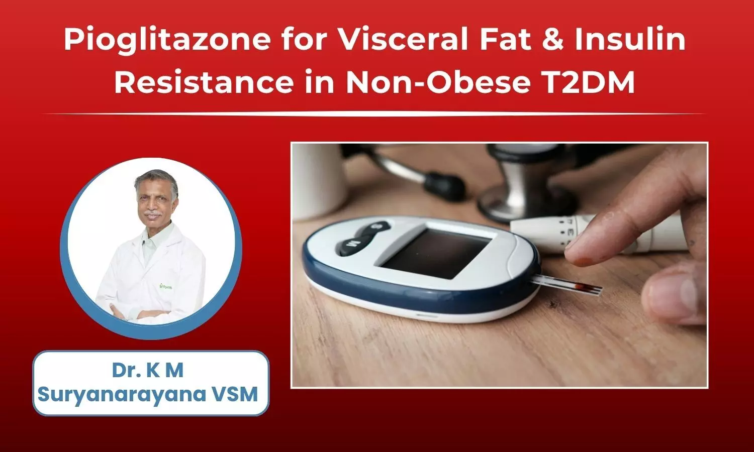 A Hidden Epidemic: Addressing Visceral Fat and Insulin Resistance in Non-Obese T2DM with Pioglitazone-Based Therapies