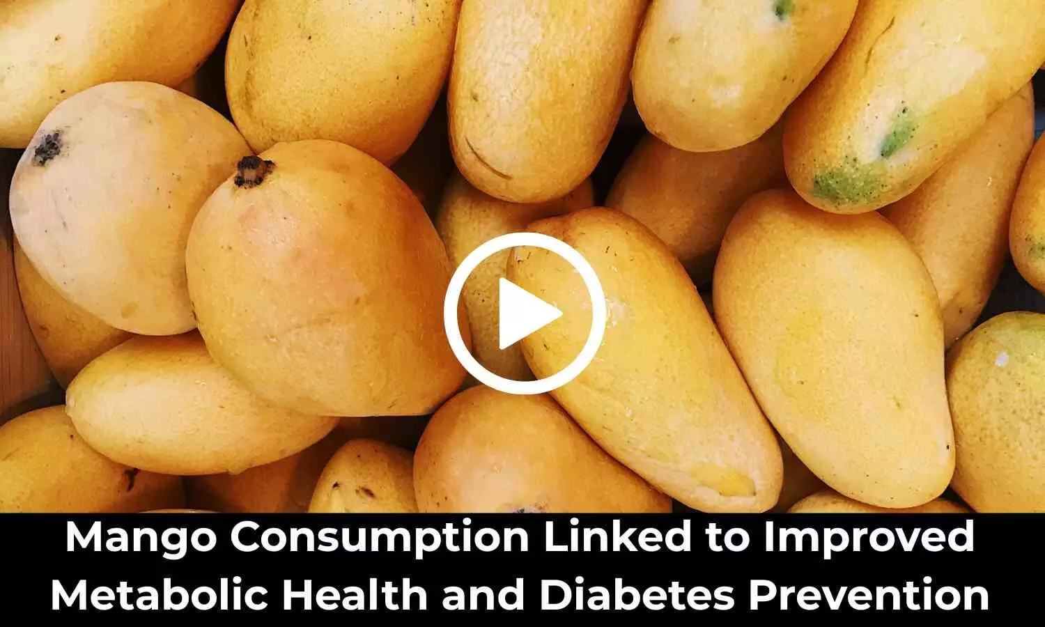 Mango Consumption Linked to Improved Metabolic Health and Diabetes Prevention: Study