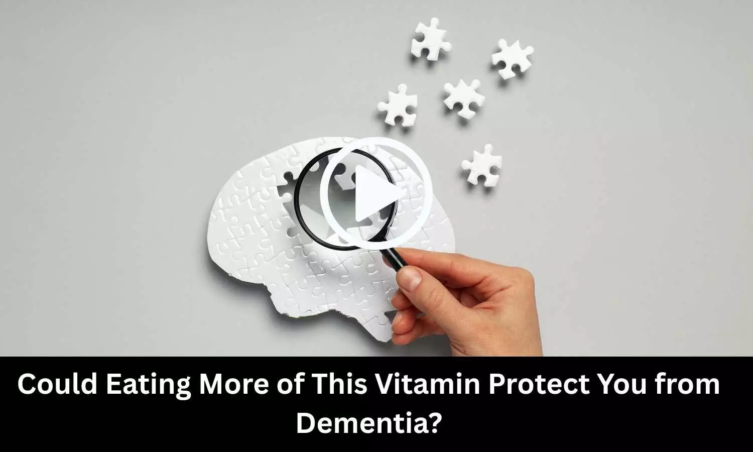 Could Eating More of This Vitamin Protect You from Dementia? Study Sheds Light