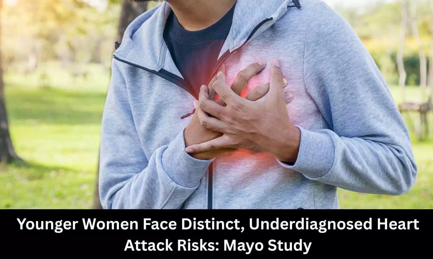 Younger Women Face Distinct, Underdiagnosed Heart Attack Risks: Mayo Study