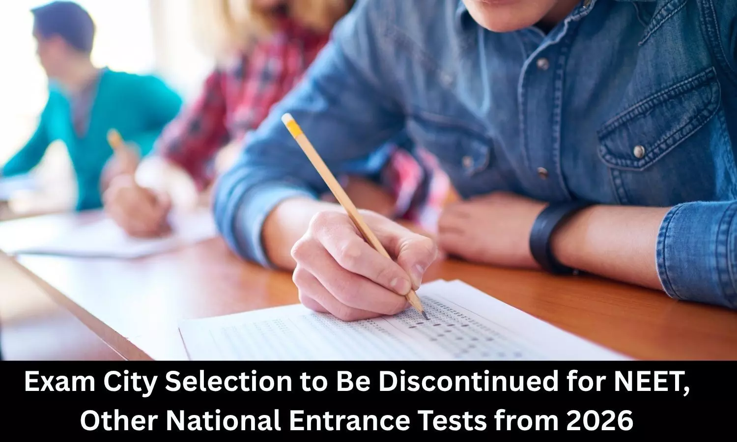 NEET Candidates May Lose Option to Choose Exam Cities, No Confirmation Yet