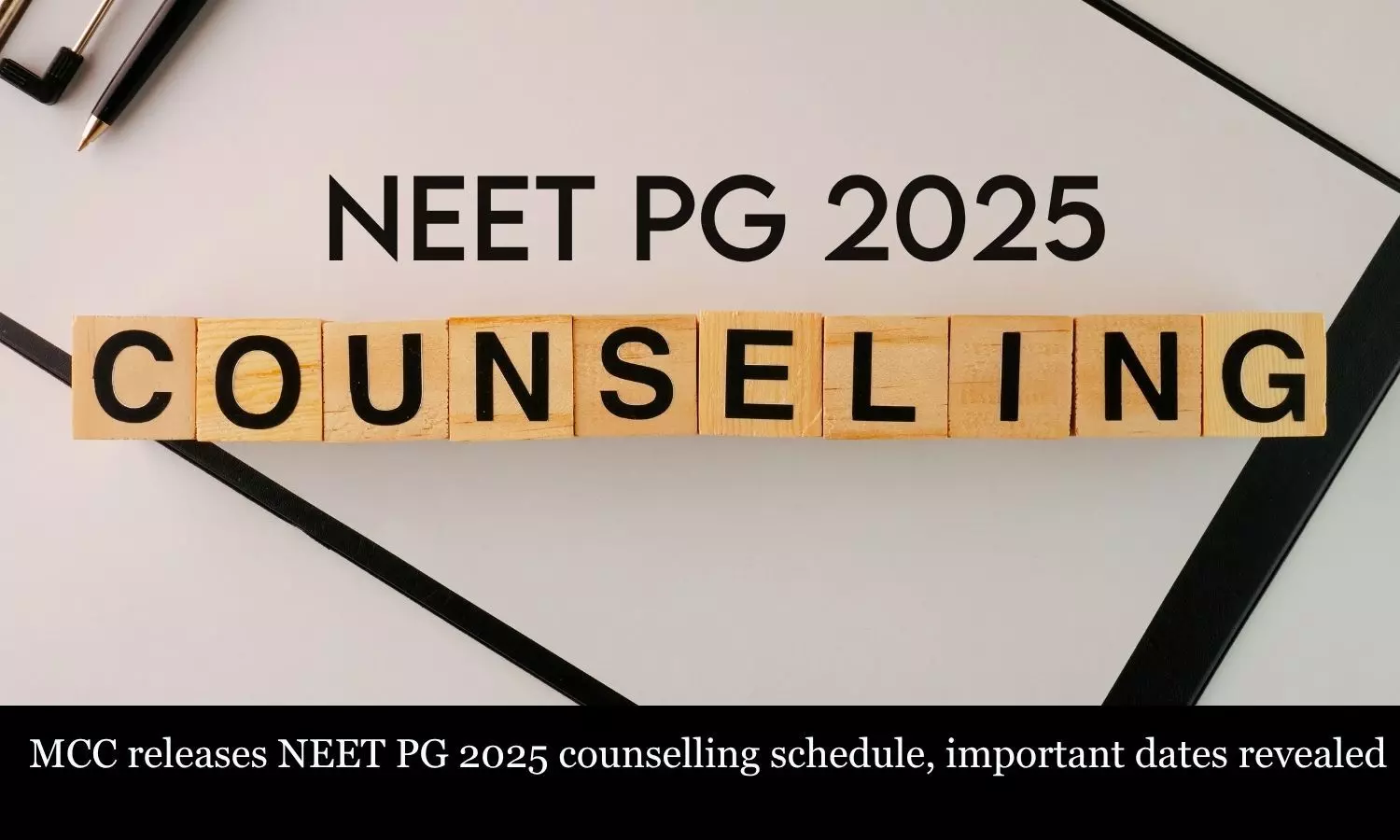 MCC releases NEET PG 2025 counselling schedule, Check dates