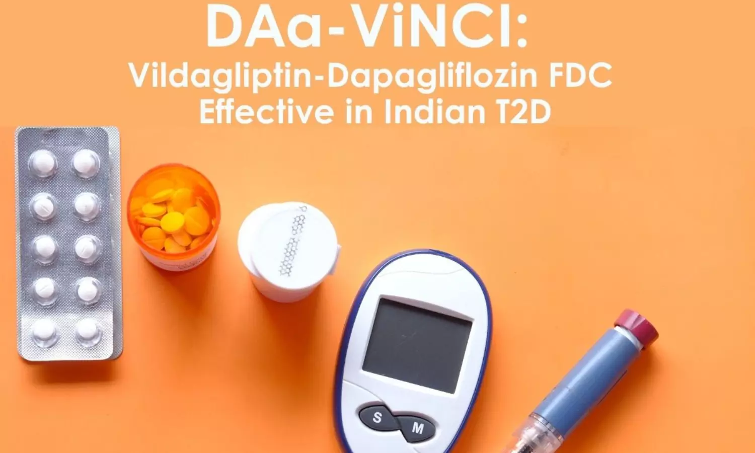 DAa-ViNCI Study: Real-World Data shows Efficacy of Vildagliptin- Dapagliflozin FDC among High-CV Risk T2D in Indian Cardiology Settings